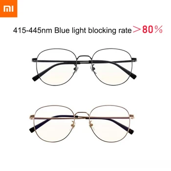 2021 Xiaomi Mijia Против Blue Light Очила 80% по-висока Син на Светлинния Блок ультралегкие Ti-лещи с Найлонови висками, Противообрастающие, Износоустойчивост